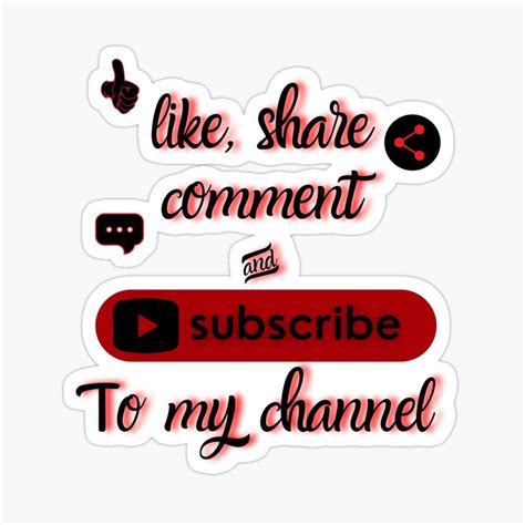 Like Share Comment Subscribe To My Channel Black And Red Sticker