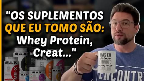 Quais Suplementos O Paulo Muzy Toma Muzy Explica Youtube