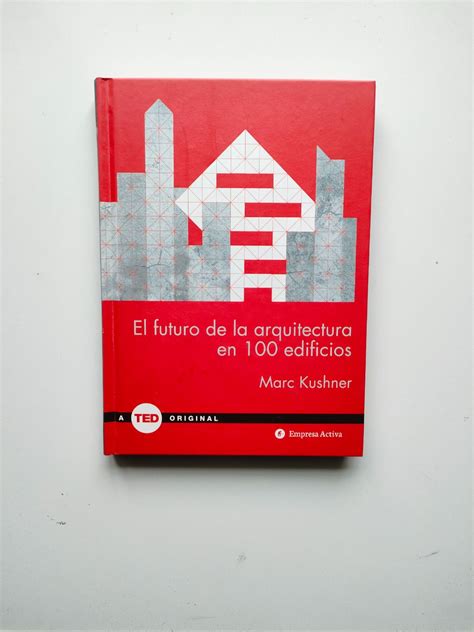 El futuro de la arquitectura en 100 edificios Amica Librería solidaria