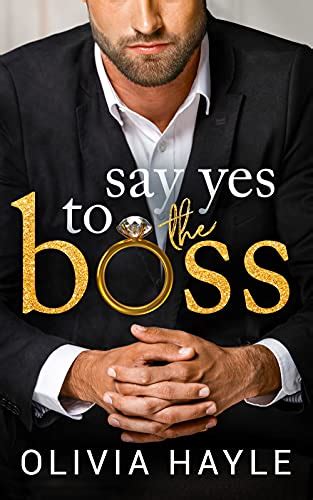 Say Yes To The Boss New York Billionaires Book 3 English Edition