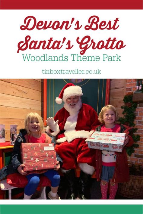 Woodlands Theme Park Santas Grotto The Best Santa Experience In