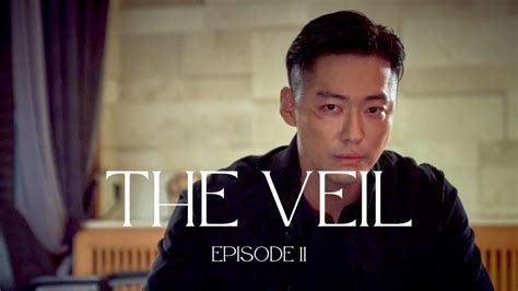 'The Veil' Episode 11: Release Date, Recap & Preview - OtakuKart