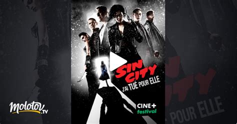 Sin City J Ai Tu Pour Elle En Streaming