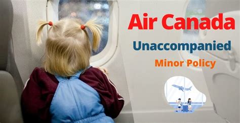 Air Canada Unaccompanied Minor Policy Airfleetrating