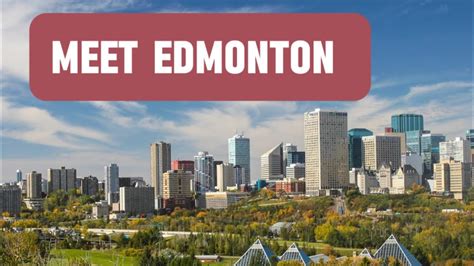 Edmonton Overview An Informative Introduction To Edmonton Alberta