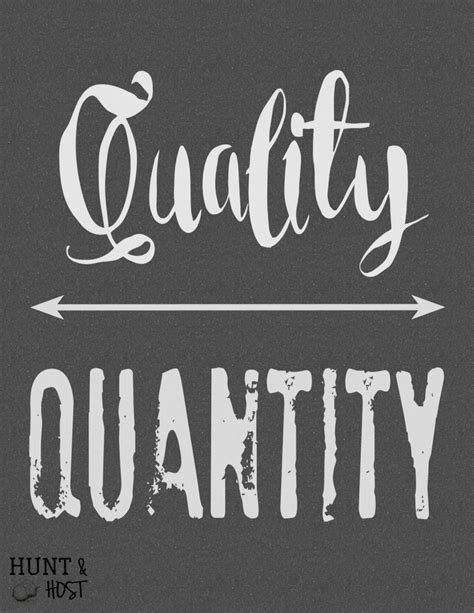 Quality Over Quantity: Free Printable - Salvaged Living