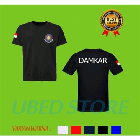 Jual Kaos Pemadam Kebakaran Damkar Shopee Indonesia