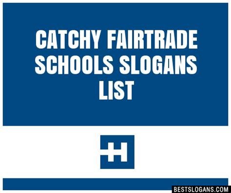 100 Catchy Fairtrade Schools Slogans 2024 Generator Phrases And Taglines