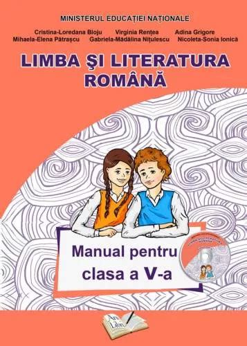 Limba Si Literatura Romana Manual Pentru Clasa A V A La Cel Ro