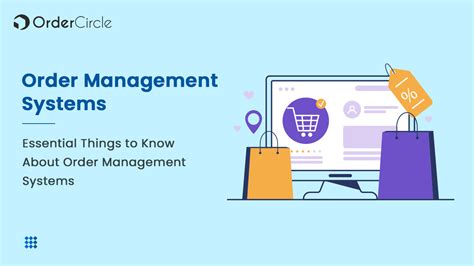 Essential Things To Know About Order Management Systems Ordercircle
