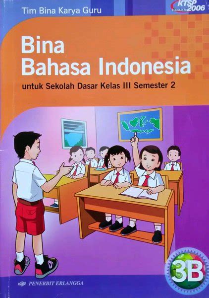 Jual Bina Bahasa Indonesia B Untuk Sd Kelas Iii Ktsp Penerbit