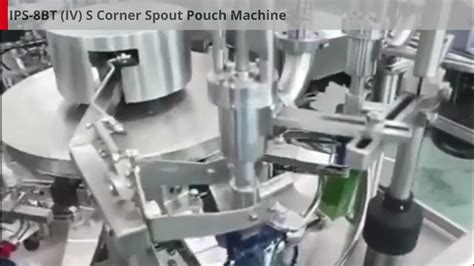 Ips 8bt Iv S Corner Spout Pouch Machine Youtube