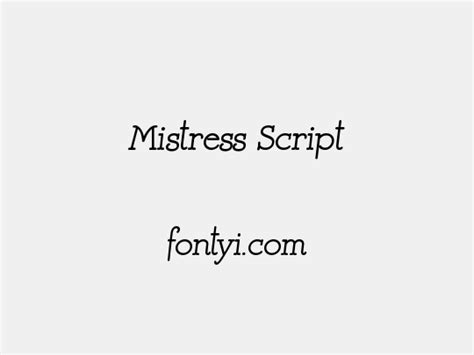 Mistress Script 字易网