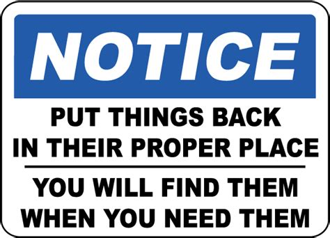 Notice Put This Back In Proper Place Sign D5705 By