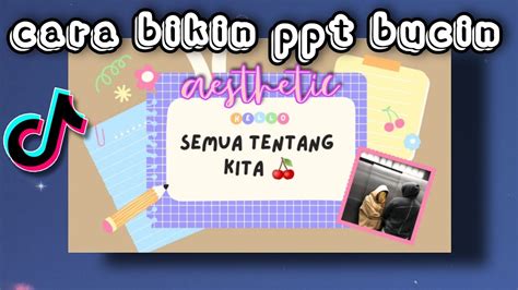 Tutorial Bikin Ppt Bucin Aesthetic Yang Viral Di Tiktok 🥰🥰 Youtube