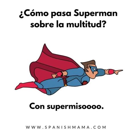 Funny Spanish Jokes 75 Puns And Jokes