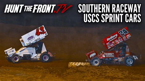 Feature Highlights Saturday Night USCS Sprint Cars At Southern