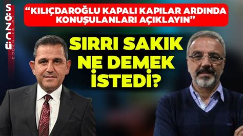 Kılıçdaroğlu Açıklaması Gündem Olmuştu Eski HDP Milletvekili Sırrı