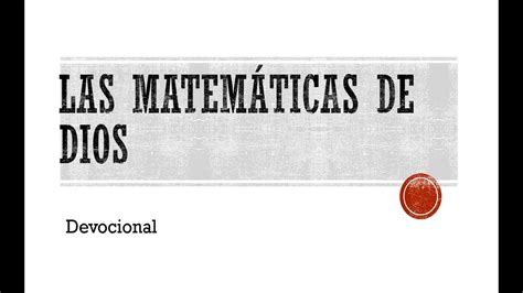 Las matemáticas de Dios YouTube