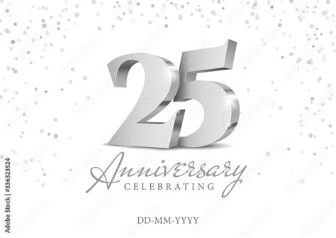 Anniversary 25 Silver 3d Numbers Poster Template For Celebrating 25th