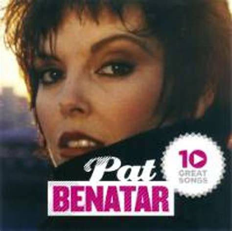 Pat Benatar - 10 Great Songs (CD) - Amoeba Music