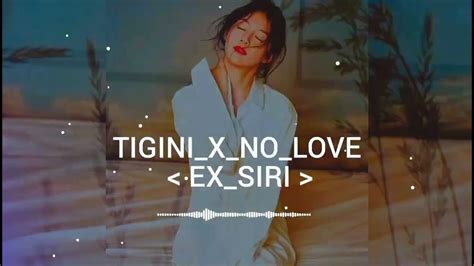 Tigini X No Love Jaz Scape Mashup Slow And Reverb • Shubh • Kikimoteleba Youtube