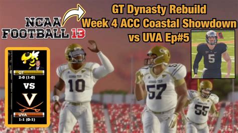 Ea Sports Ncaa Football 13 Gt Dynasty Rebuild Week 4 Acc Coastal