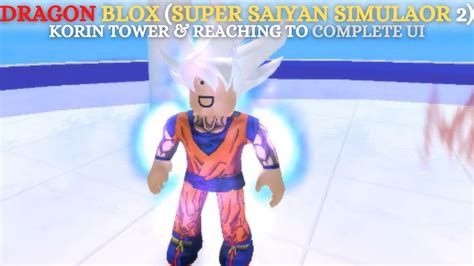 Roblox Dragon Blox Super Saiyan Simulator Korin Tower Reaching To