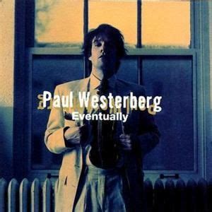 Paul Westerberg Lyrics, Songs, and Albums | Genius