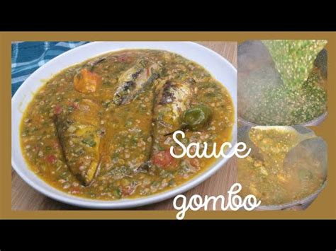 Recette De La SAUCE GOMBO Comment Faire La SAUCE GOMBO Bien GLUANTE Et