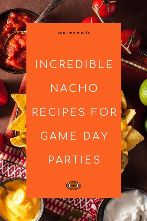 The good news is, these nacho recipes aren't just for Super Bowl ...