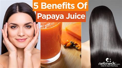 5 Ultimate Benefits Of Papaya Juice Papaya Juice Recipe Youtube