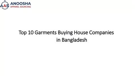 Ppt Top 10 Garments Buying House Companies In Bangladesh Powerpoint