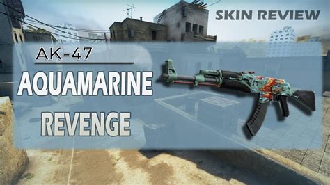 Ak Aquamarine Revenge Cs Go Skin Showcase Youtube