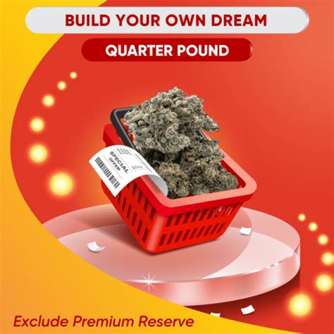 Mix And Match Build Your Own Dream Quarter Pound Weedpedia Coupons