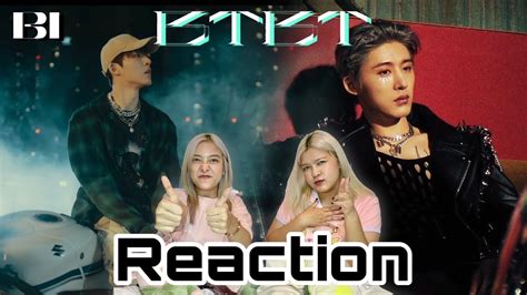 B I BTBT Feat DeVita MV Performance Song Reaction ชวนตงดอม