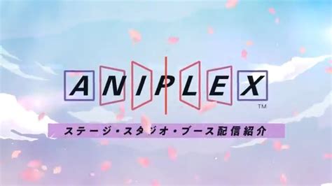 Aniplex On Twitter Animejapan Pv