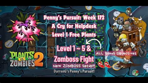 Pvz2 Penny S Pursuit Heath Seeker Week 172 Walkthrough And Zomboss 🌶🌶 Lvl 1 Plants Youtube