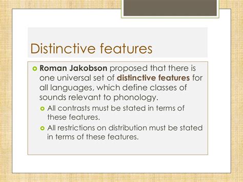 Distinctive Features