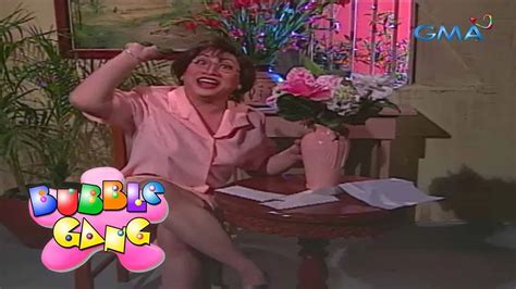 Bubble Gang Ate Ebs Nasiraan Ng Bait Video Dailymotion