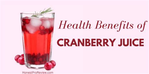 10 Amazing Health Benefits of Cranberry Juice