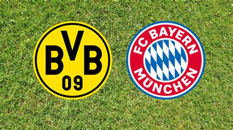 Dortmund Vs Bayern Livestream Und Tv Übertragung