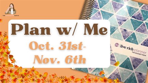 Live Rich Planner Chatty Plan With Me Oct St Nov Th Pwm