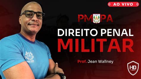 AULÃO DE DIREITO PENAL MILITAR PROF JEAN HD CURSOS YouTube