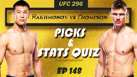 Ufc Picks Stats Quiz Shavkat Rakhmonov Vs Stephen Thompson