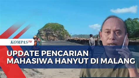 Hari Ke 5 Pencarian Mahasiswa Hanyut Di Pantai Malang 2 Orang Belum