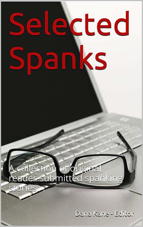 Amazon Co Jp Selected Spanks A Collection Of Original Reader