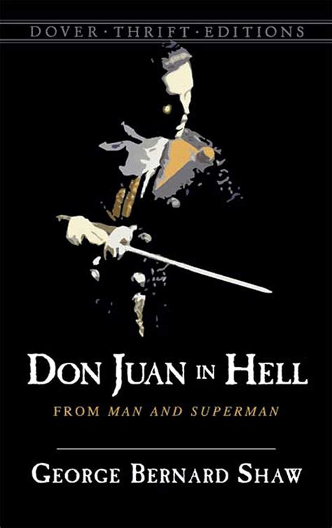 Don Juan In Hell From Man And Superman Dover Thrift Editions Plays