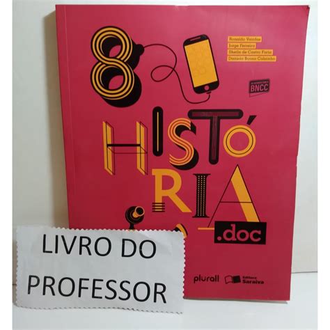 História doc 8º Ano Livro Do Professor Bncc Shopee Brasil