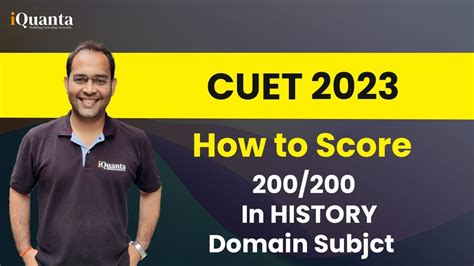 CUET 2023 How To Score 200 200 History Domain Subject By Tarun Tiwari